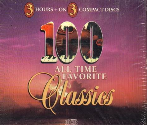 100 All Time Favorite Classics Classical Box Set Collection Cd