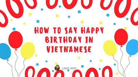 How To Say Happy Birthday In Vietnamese Youtube