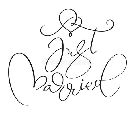 Just Married Words On White Background Hand Drawn Calligraphy