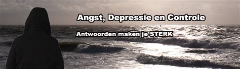 Angst Overwinnen Angst Depressie En Controle Angst Depressie En