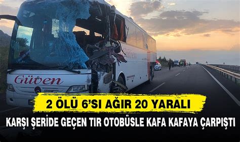 Kar I Er De Ge En Tir Otob Sle Kafa Kafaya Arpi Ti Asay Afyon