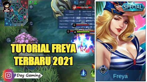 Tutorial Cara Menggunakan Freya 2021 Mobile Legends Youtube