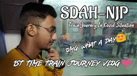 Sealdah to NJP train Journey in COVID 19 situation বল vlog