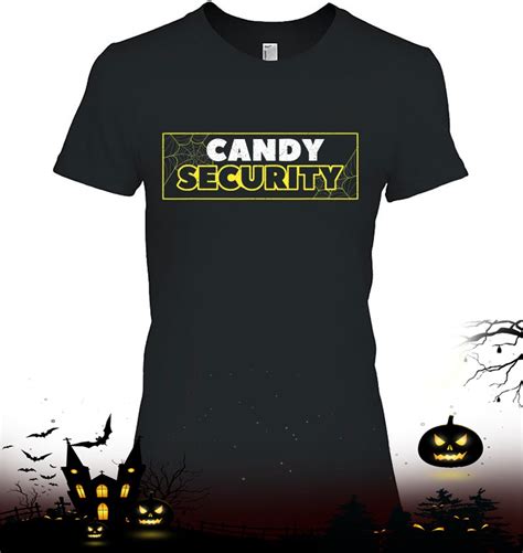 Candy Security Funny Halloween Shirt - RobinPlaceFabrics