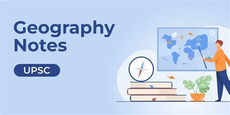 Geography Notes For Upsc Exam Geeksforgeeks