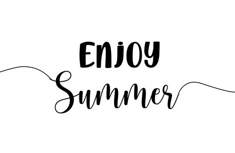 enjoy summer inspirational calligraphy text lettering illustration