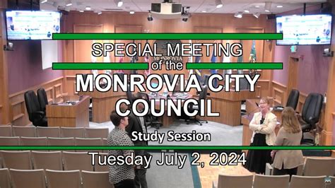 Monrovia City Council Study Session July Special Meeting