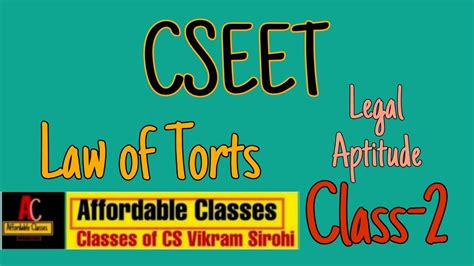 Cseet Ii Law Of Torts Ii Class Ii Legal Aptitude Youtube