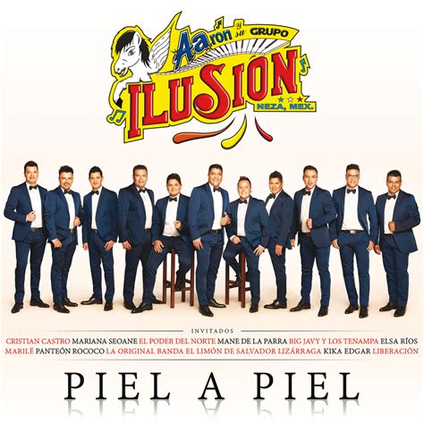 Aarón y su Grupo Ilusión Piel A Piel 2016 Universal Music Free