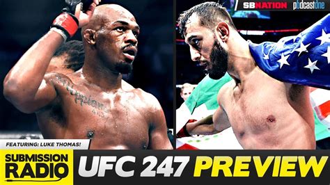 Ufc 247 Jones Vs Reyes Preview Luke Thomas Submission Radio Youtube