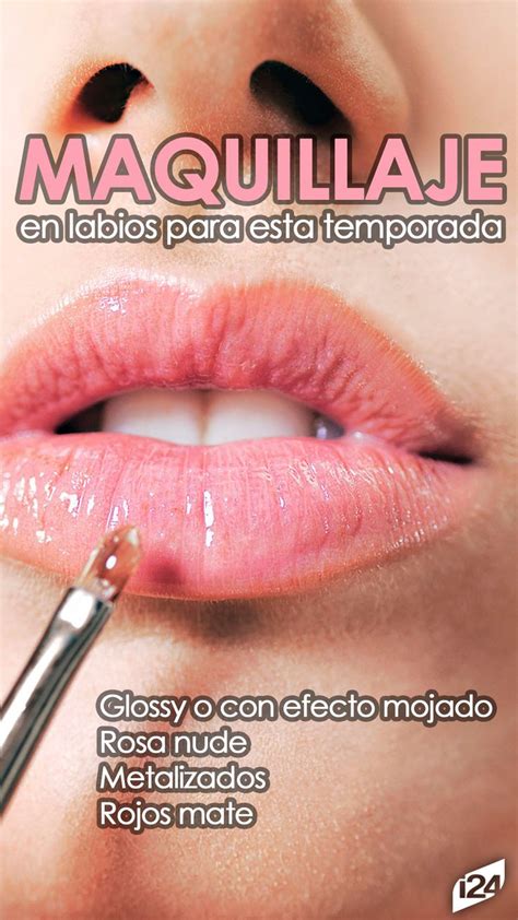 Los Labios Color Nude Se Ven Hermosos Y Los Colores Mate Ni Hablar Glossy Labial Labios Lpis