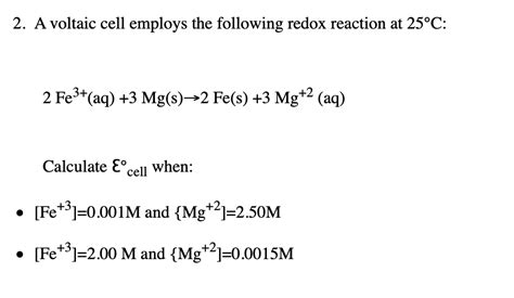 Solved 2 A Voltaic Cell Employs The Following Redox