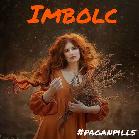 Pagan Pills Imbolc La Festa Della Luce Nel Fuoco Fiore Avvelenato