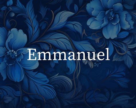 What Is The Spiritual Meaning Of The Name Emmanuel?