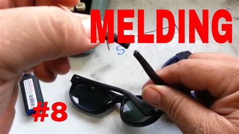 Plastic Repair Welding Melding Reinforced With Metal Demo Diy 8 Sunglasses Youtube