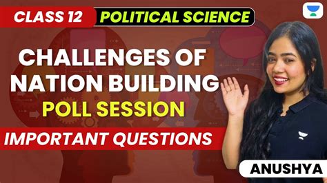 Challenges Of Nation Building Poll Session Imp Q Class