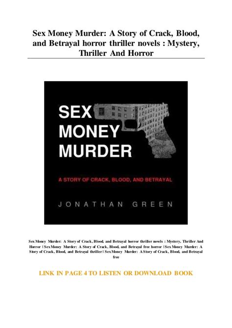 Sex Money Murder A Story Of Crack Blood And Betrayal Horror Th