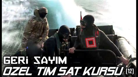 Özel Tim SAT Kursu 12 Bölüm GERİ SAYIM YouTube