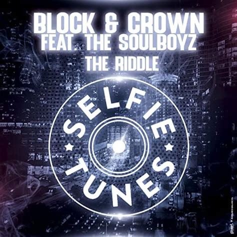 Play The Riddle By Block And Crown Feat THE SOULBOYZ On Amazon Music