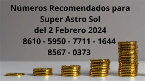 N Meros Recomendados Para Jugar Y Ganar Super Astro Sol Y Astro Luna