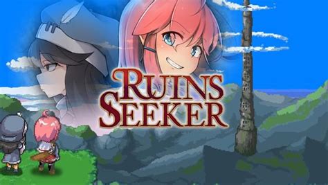 Ruins Seeker On