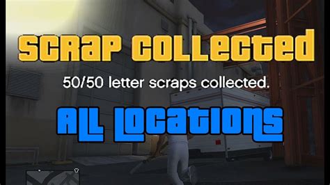 Grand Theft Auto 5 GTA5 All 50 Letter Scraps Locations Walkthrough