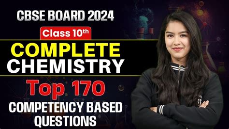 Complete Chemistry Class 10 One Shot Chemistry Top 170 Competency