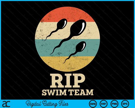 Rip Swim Team Funny Vasectomy Recovery Svg Png Digital Printable Files Creativeusarts