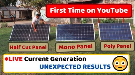 Half Cut Vs Mono Vs Poly Solar Panel Comparison Live Current Test