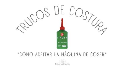 Como Aceitar La Maquina De Coser Youtube