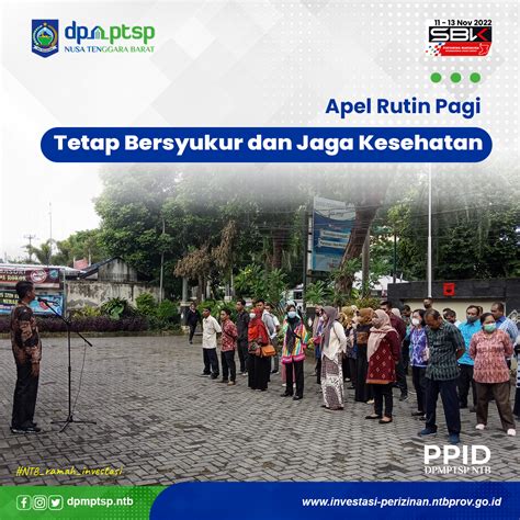 Apel Rutin Pagi Tetap Bersyukur Dan Jaga Kesehatan DPMPTSP Prov NTB