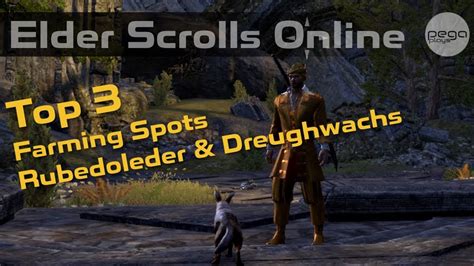 Top Farming Spots Rubedoleder Dreughwachs The Elder Scrolls