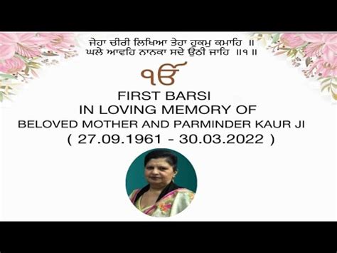 Live No 483 First Barsi In Loving Memory Of Beloved Mother Parminder