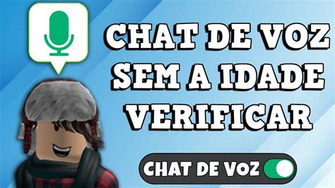 Como Usar O Chat De Voz Sem Verificar A Idade No Roblox Youtube