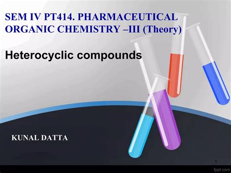 Heterocyclic Compounds Ppt