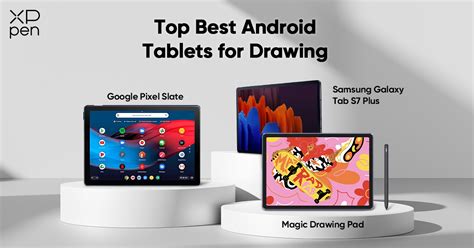 Best Android Tablets for Drawing in 2024 | XPPen