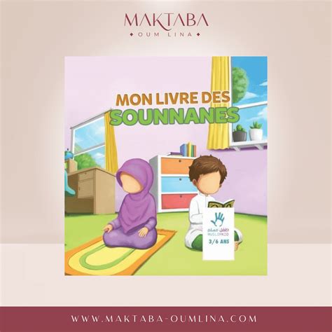 Mon Livre Des Sounnanes Ans Ou Ans Maktaba Oum Lina