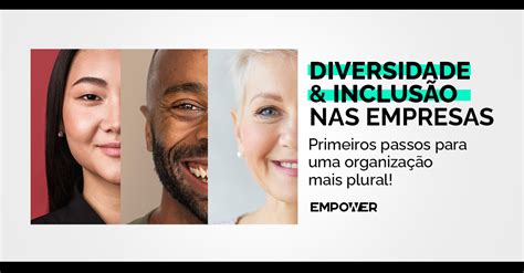 7 Iniciativas De Diversidade E Inclusão Para Implementar Na Sua Organização