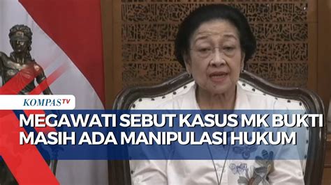 Soal Politik Jelang Pemilu Megawati Soroti Kasus Mk Hingga Manipulasi