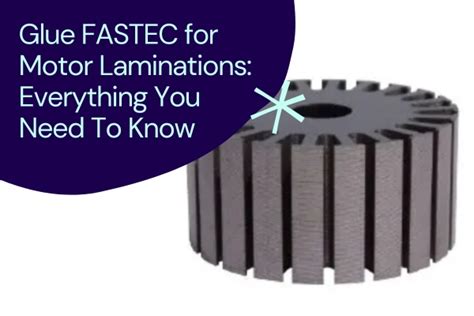 Key Features Of Self Bonding Motor Lamination Stacks Lammotor