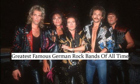 Greatest Famous German Rock Bands Of All Time