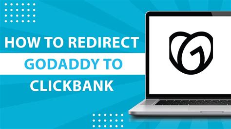 How To Redirect Godaddy Domain To Clickbank Affiliate Link 2023 Youtube