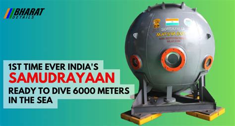 Samudrayaan To Send People To Depth Of Meters Indias First