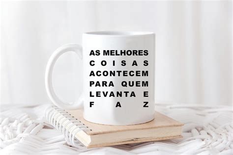 Caneca As Melhores Coisas Acontecem Elo7 Produtos Especiais