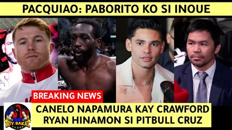 Canelo Napamura Kay Crawford Pacquiao Paborito Si Inoue Zab Juda