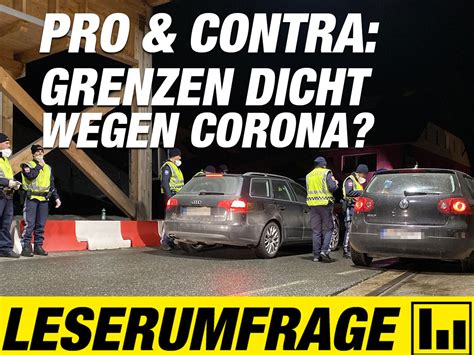 Pro Contra Grenzschlie Ung Coronavirus Zackzack At