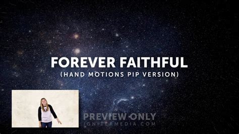 Forever Faithful Hand Motions Pip Versoin Lyric Media Lyric Video