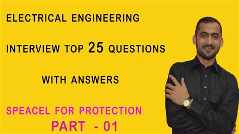 Electrical Engineering Interview Top 25 Questions With Answers For Protection Part 01 Youtube