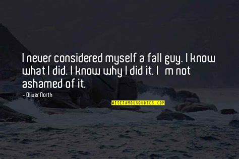 Ashamed Of Myself Quotes Top 21 Famous Quotes About Ashamed Of Myself