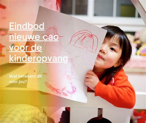 Bmk Stand Van Zaken Rond De Nieuwe Cao Kinderopvang Werken In